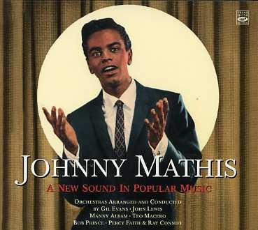 Cover for Johnny Mathis · A new sound in popular music (CD) [Digipak] (2007)