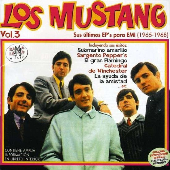 Cover for Los Mustang · Sus Ultino Ep's Para Emi (1965-1968) (CD) (2017)