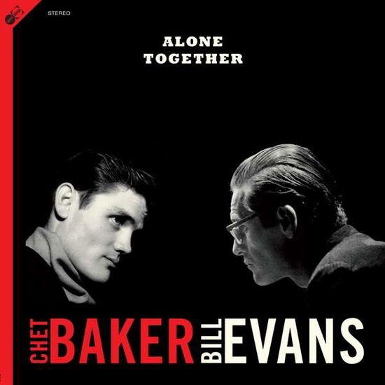 Cover for Chet Baker &amp; Bill Evans · Alone Together (+1 Bonus Track) (LP) (2021)