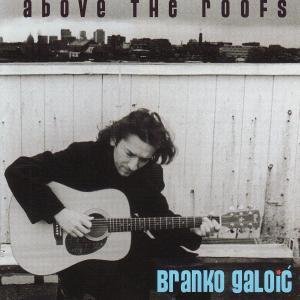 Cover for Branko · Branko - Above The Roofs (CD) [Deluxe edition] (2016)