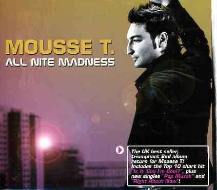 Cover for Mousse T · All Nite Madness (CD) (2008)