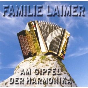 Cover for Familie Laimer · Am Gipfel Der Harmonika (Kassette) (2000)