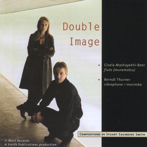 Cover for Double Image · Compositions by Stuart Saunders Smith (CD) (2009)