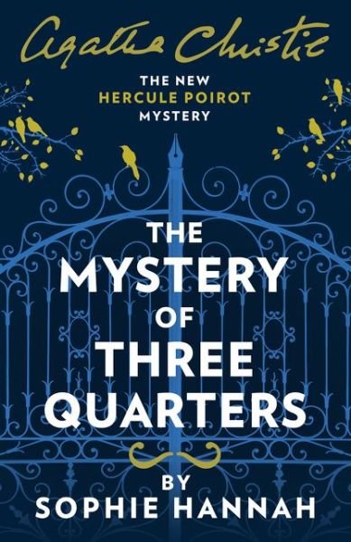 Cover for Sophie Hannah · The Mystery of Three Quarters (Pocketbok) (2018)