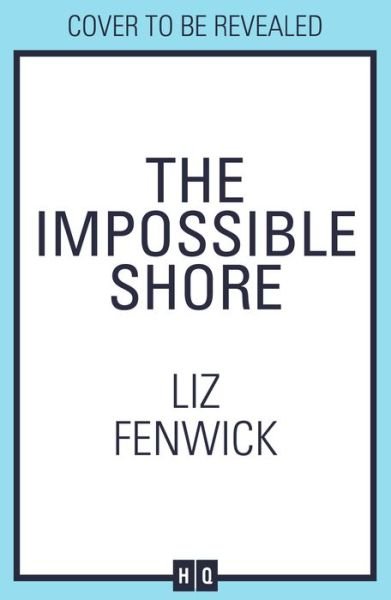 Cover for Liz Fenwick · The Secret Shore (Paperback Book) (2023)