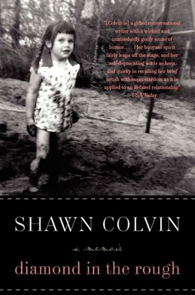 Cover for Shawn Colvin · Diamond in the Rough: a Memoir (Paperback Bog) (2018)