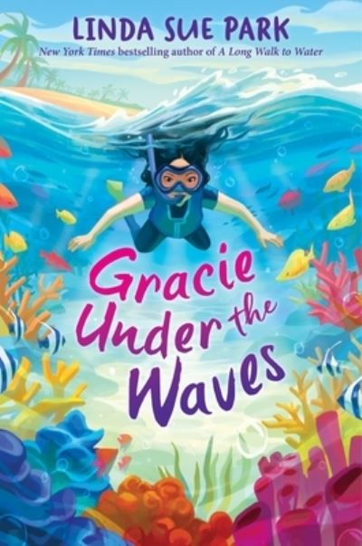 Cover for Linda Sue Park · Gracie under the Waves (Bok) (2024)