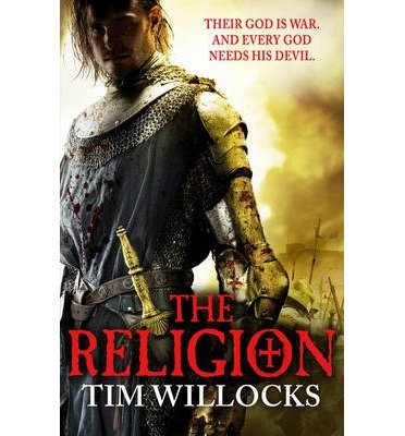 Cover for Tim Willocks · The Religion (Paperback Bog) (2013)