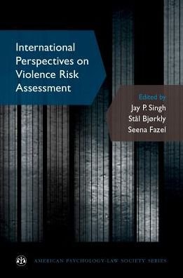 Cover for International Perspectives on Violence Risk Assessment - American Psychology-Law Society Series (Paperback Book) (2016)