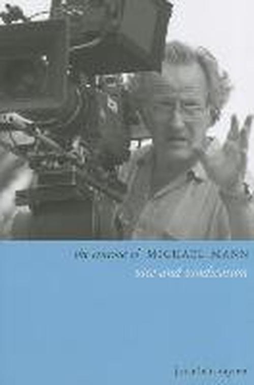 Cover for Jonathan Rayner · The Cinema of Michael Mann: Vice and Vindication - Directors' Cuts (Paperback Book) (2013)