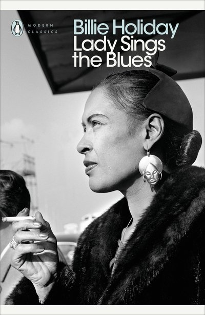 Cover for Billie Holiday · Lady Sings the Blues - Penguin Modern Classics (Paperback Bog) (2018)