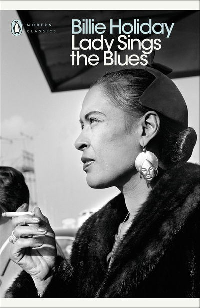 Cover for Billie Holiday · Lady Sings the Blues - Penguin Modern Classics (Pocketbok) (2018)