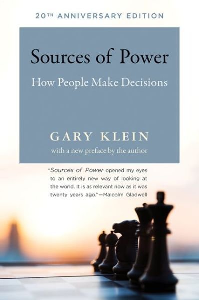 Cover for Klein, Gary A. (Dr.) · Sources of Power: How People Make Decisions - The MIT Press (Paperback Book) [20th Anniversary edition] (2017)