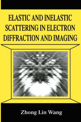 Cover for Zhong-lin Wang · Elastic and Inelastic Scattering in Electron Diffraction and Imaging (Innbunden bok) [1995 edition] (1995)