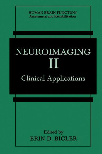 Cover for H. Theil · Neuroimaging II: Clinical Applications - Human Brain Function: Assessment and Rehabilitation (Hardcover Book) [1997 edition] (1996)