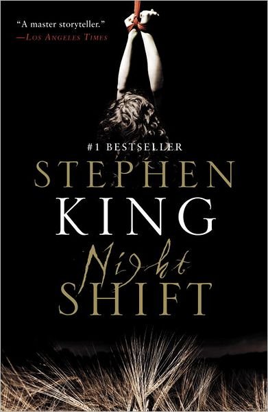 Cover for Stephen King · Night Shift (Pocketbok) [Reprint edition] (2012)