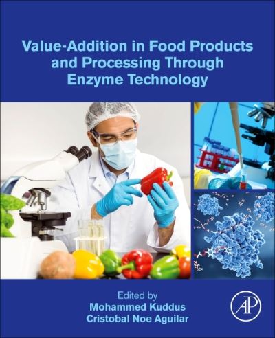 Cover for Value-Addition in Food Products and Processing Through Enzyme Technology (Paperback Book) (2021)