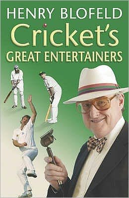 Cover for Henry Blofeld · Cricket's Great Entertainers (Paperback Bog) (2004)