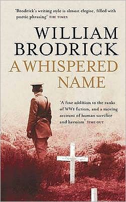 A Whispered Name - William Brodrick - Livres - Little, Brown Book Group - 9780349121291 - 2 juillet 2009