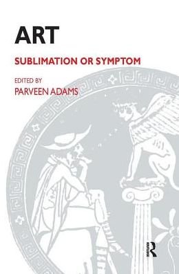 Cover for Parveen Adams · Art: Sublimation or Symptom (Hardcover bog) (2019)