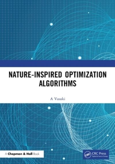 Cover for Vasuki A · Nature-Inspired Optimization Algorithms (Paperback Book) (2022)