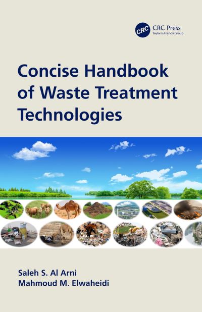 Cover for Saleh S. Al Arni · Concise Handbook of Waste Treatment Technologies (Paperback Book) (2020)