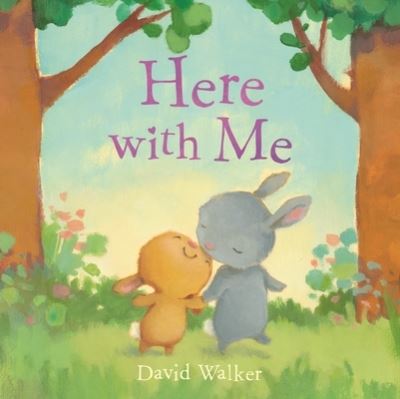 Cover for David Walker · Here with Me (Hardcover Book) (2022)