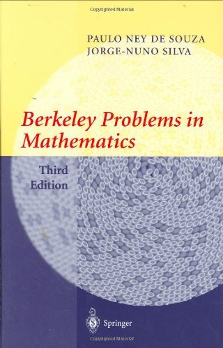 Cover for Paulo Ney De Souza · Berkeley Problems in Mathematics - Problem Books in Mathematics (Hardcover Book) [3rd ed. 2004 edition] (2004)