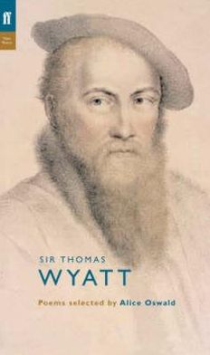 Cover for Thomas Wyatt · Thomas Wyatt - Poet to Poet (Paperback Book) [Main - Poet to Poet edition] (2008)