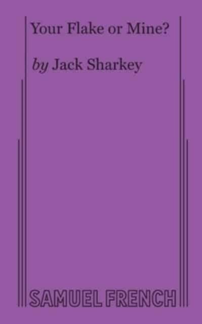 Cover for Jack Sharkey · Your Flake or Mine? (Paperback Book) (2017)