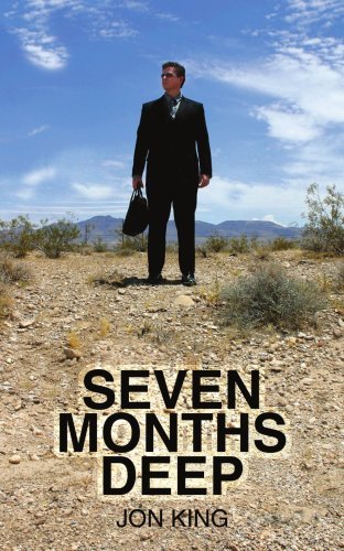 Cover for Jon King · Seven Months Deep (Pocketbok) (2004)