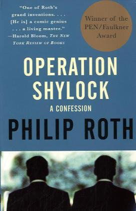 Operation Shylock: A Confession - Vintage International - Philip Roth - Kirjat - Random House USA Inc - 9780679750291 - tiistai 15. maaliskuuta 1994