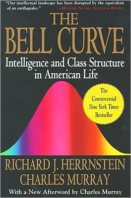 The Bell Curve: Intelligence and Class Structure in American Life - Richard J. Herrnstein - Bøger - Simon & Schuster - 9780684824291 - 7. februar 1996