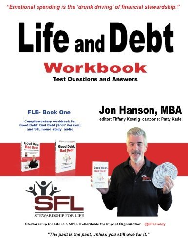 Cover for Jon Hanson · Life and Debt Workbook: Stewardship for Life Financial Literacy Workbook (Financial Literacy Basics) (Volume 1) (Paperback Bog) (2014)