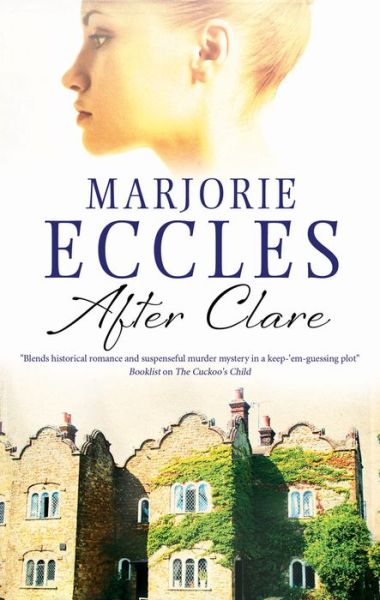 Cover for Marjorie Eccles · After Clare (Hardcover Book) [Large type / large print edition] (2018)