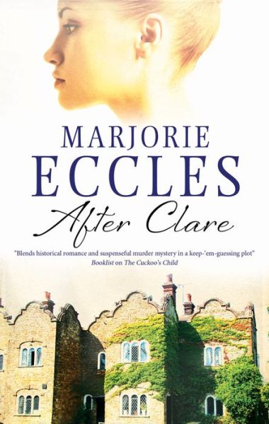 After Clare - Marjorie Eccles - Książki - Canongate Books Ltd - 9780727893291 - 31 marca 2018