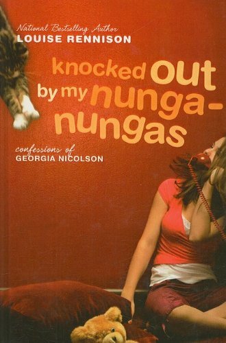 Cover for Louise Rennison · Knocked out by My Nunga-nungas (Confessions of Georgia Nicolson (Prebound)) (Innbunden bok) (2006)