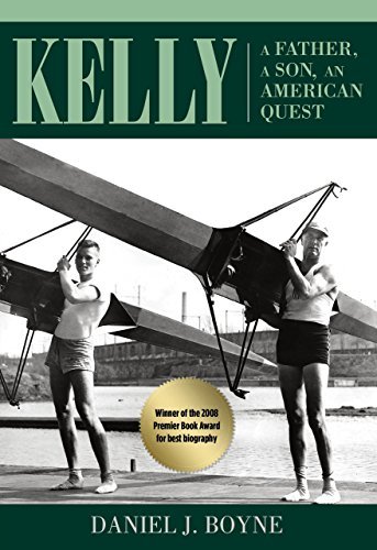Cover for Daniel Boyne · Kelly: A Father, A Son, An American Quest (Paperback Book) [First Lyons Press edition] (2012)