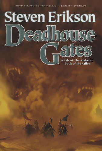 Cover for Steven Erikson · Deadhouse Gates: Book Two of The Malazan Book of the Fallen - Malazan Book of the Fallen (Paperback Bog) [1st edition] (2005)