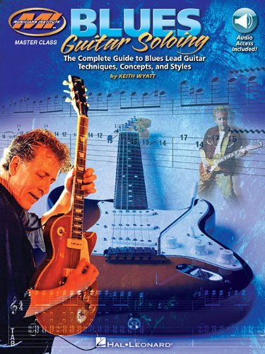 Cover for Keith Wyatt · Blues Guitar Soloing: Master Class Series (Book) [Pap / Psc edition] (2014)