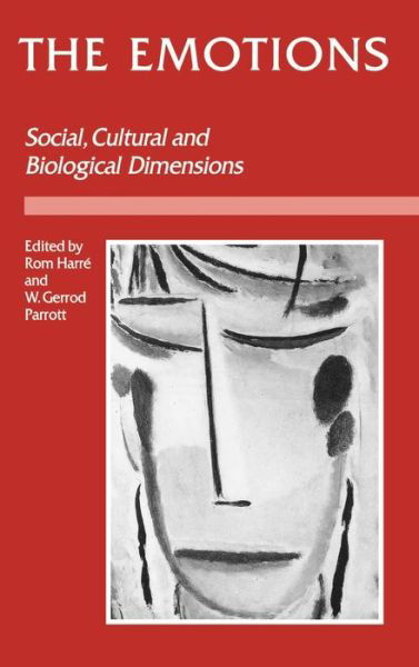 Cover for W Gerrod Parrott · The Emotions: Social, Cultural and Biological Dimensions (Inbunden Bok) (1996)