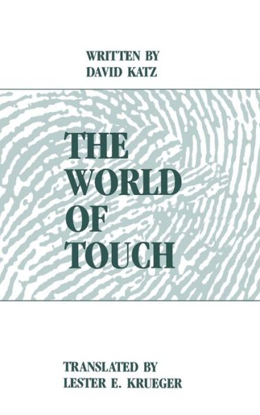 Cover for David Katz · The World of Touch (Inbunden Bok) (1989)