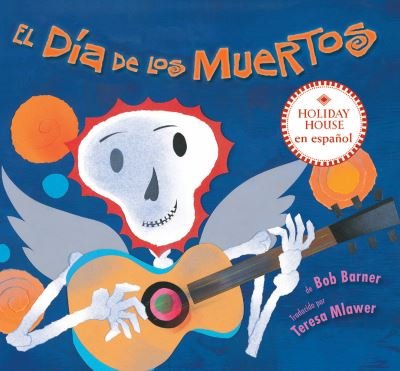 Cover for Bob Barner · Día De Los Muertos (Bog) (2023)