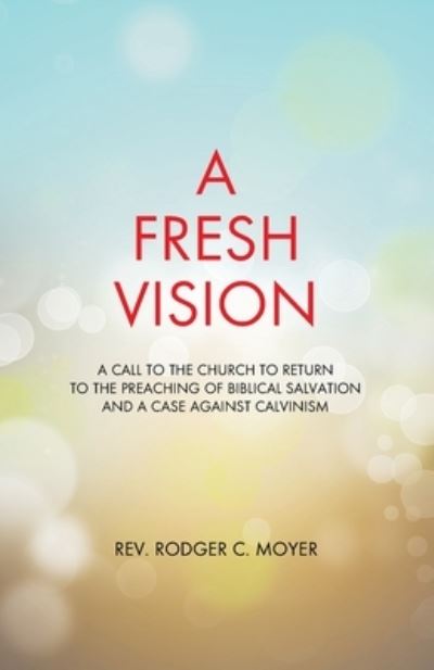 Cover for Rodger C Moyer · A Fresh Vision (Paperback Book) (2020)