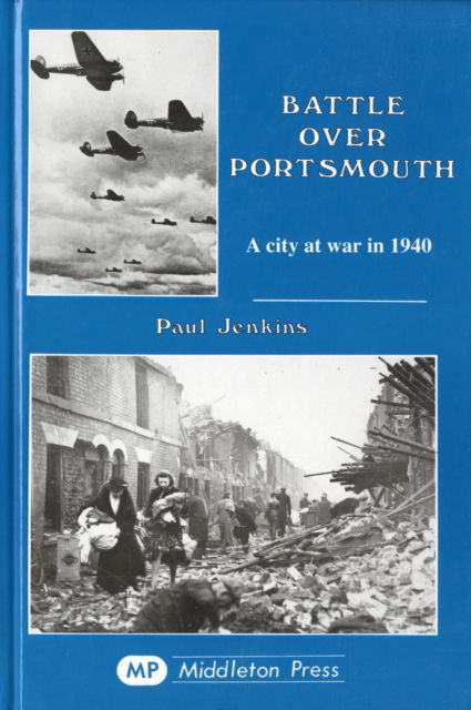 Cover for Paul Jenkins · Battle Over Portsmouth, 1940 (Hardcover Book) (1986)
