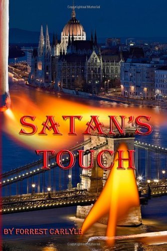 Cover for Forrest Carlyle · Satan's Touch (Paperback Bog) (2008)