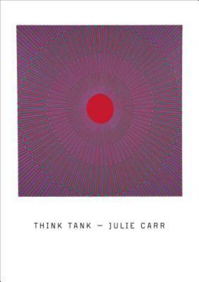 Cover for Julie Carr · Think Tank (Paperback Book) (2015)