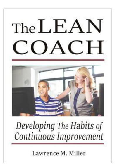 Cover for Lawrence M Miller · The Lean Coach (Paperback Book) (2016)