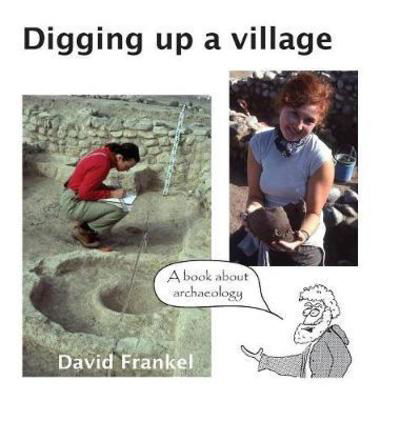 Cover for David Frankel · Digging up a village (Inbunden Bok) (2018)