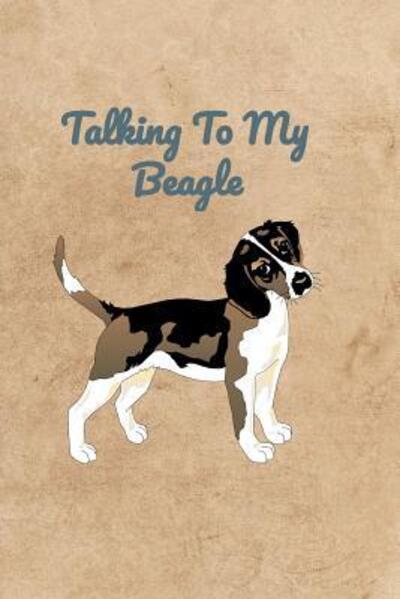 Cover for Peter Charles Bennett · Talking To My Beagle (Paperback Book) (2019)